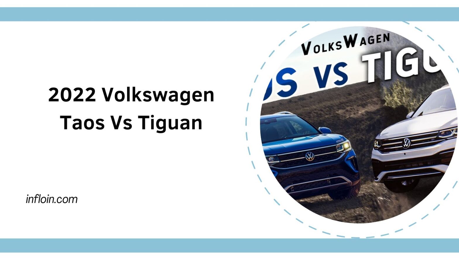2022 Volkswagen Taos Vs Tiguan