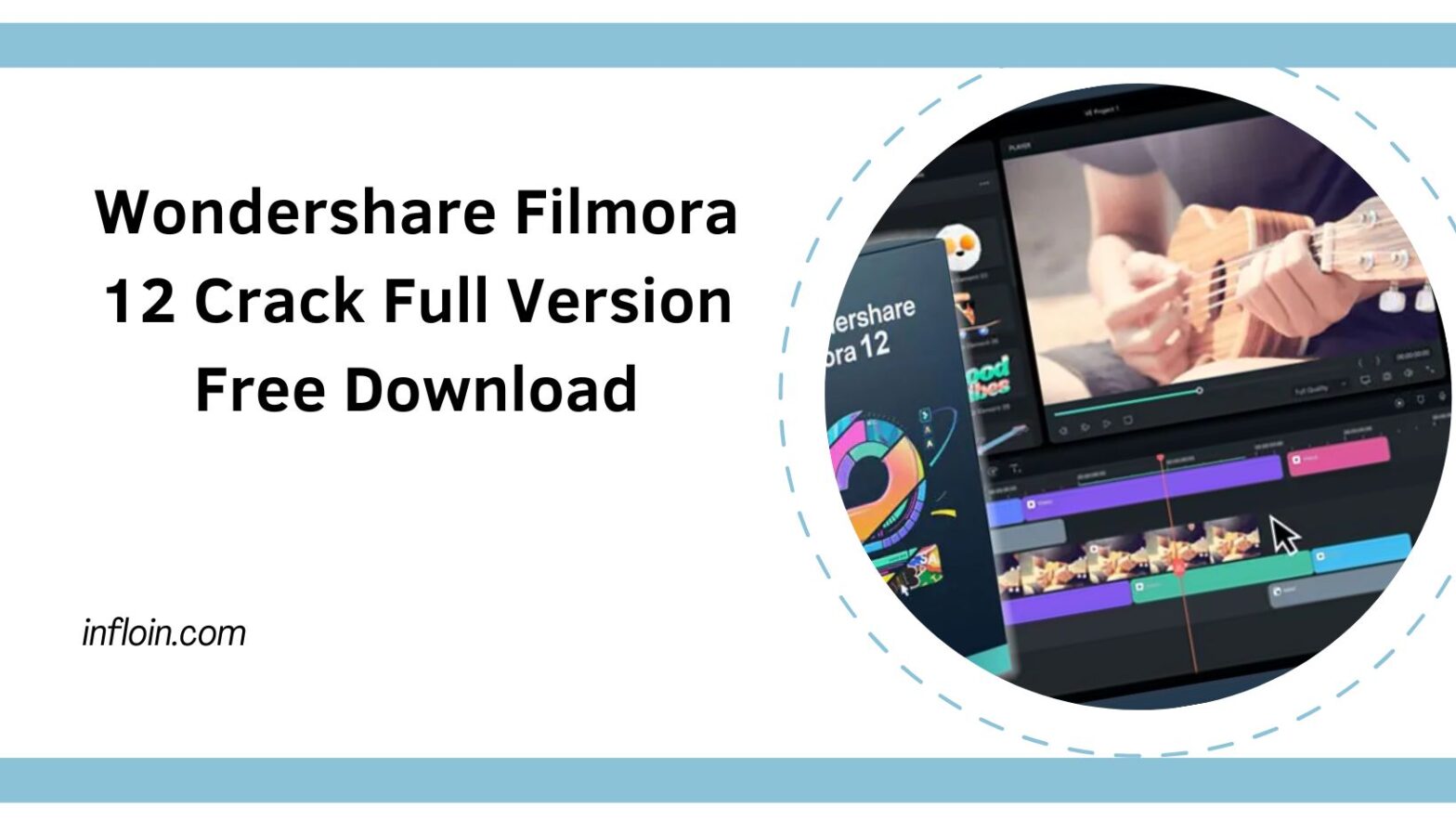 Wondershare Filmora 12 Crack Full Version Free Download